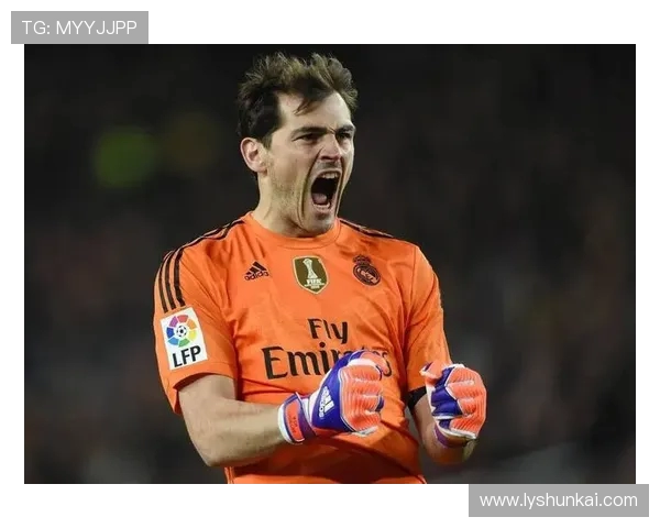 伊克尔·卡西利亚斯传奇生涯回顾与西班牙足球历史地位解析