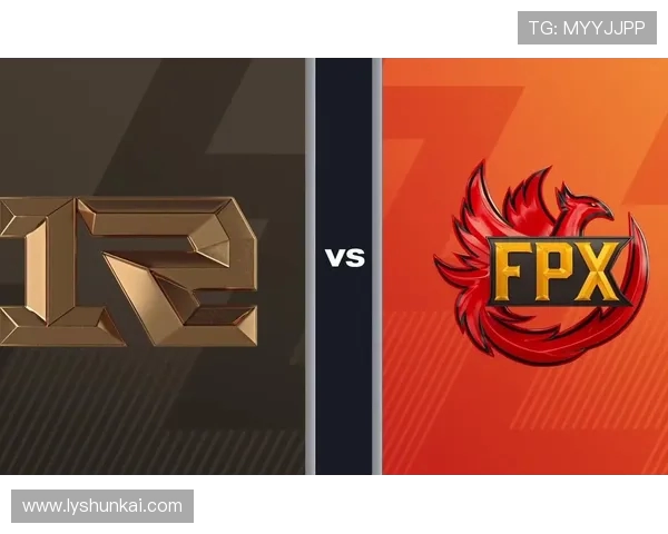 赛后分析：FPX与RNG对决中的速度之争与战术博弈